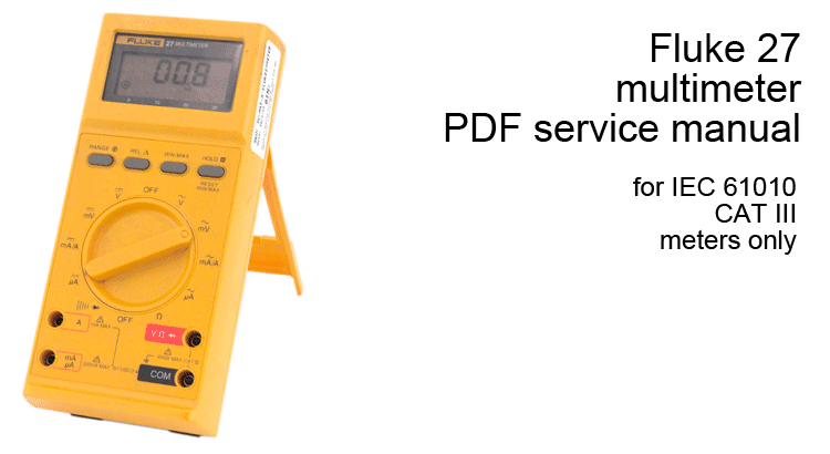 Fluke 27 multimeter service manual
