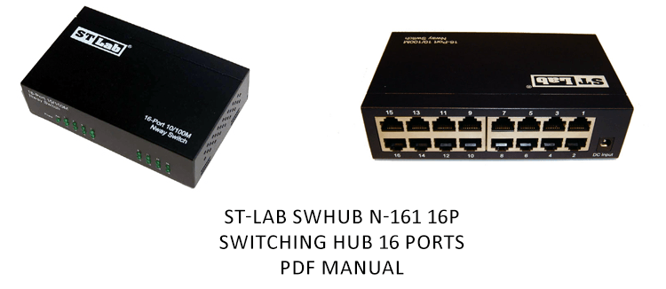 ST-LAB SWHUB N-161 16P - SWITCHING HUB 16 PORTS